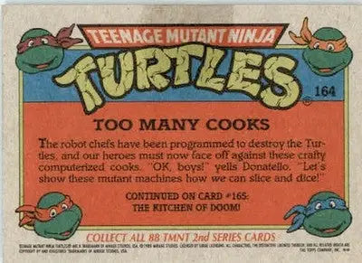 Too Many Cooks - 1989 Topps Teenage Mutant Ninja Turtles - #164 - Non_sport - Non-Sports Card Single