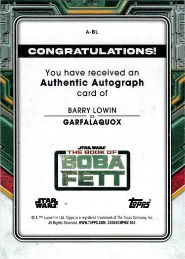 Congratulatory notice for authentic Topps Star Wars Autograph Card by Barry Lowin