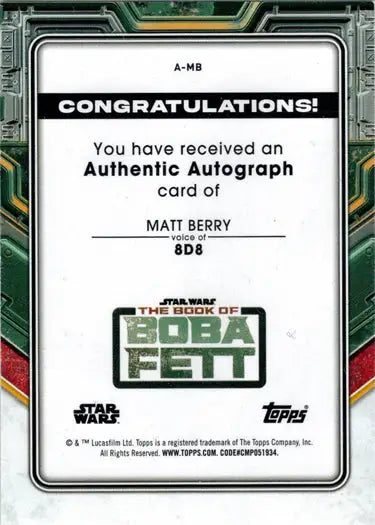Congratulatory notice for authentic Star Wars Matt Berry autograph card from Topps Trading Cards