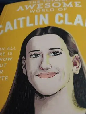 Totally Awesome World of Caitlin Clark. (Sara Weiss) Plus CC trading cards! MT - Other