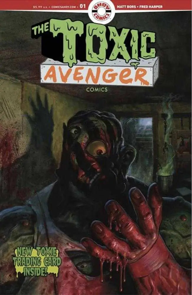 Toxic Avenger Comics #1 Cover D Fred Harper Exclusive Trading Card By Mayday Trippe Variant (Mature) - Non-Sports Card