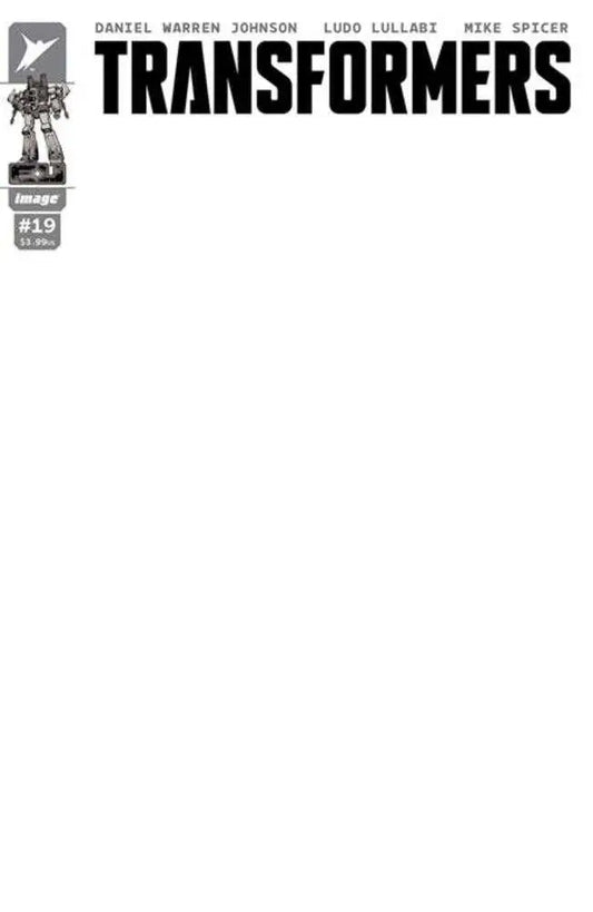 Transformers #19 Cover G Blank Sketch Variant comic book cover showcasing a story arc