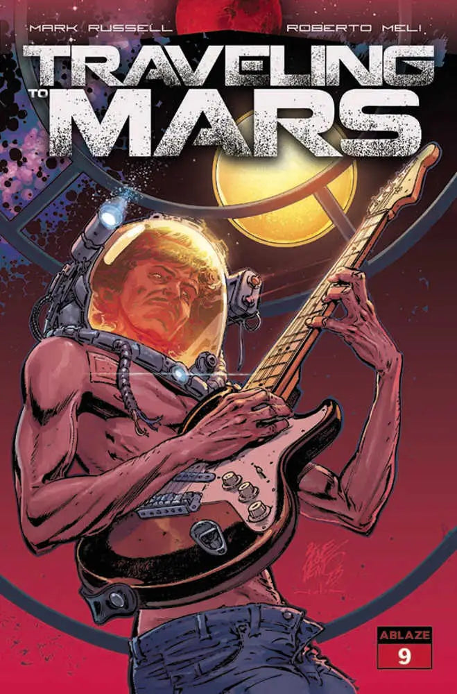 Comic book cover of Traveling To Mars #9 with guitar player in Mars-themed setting