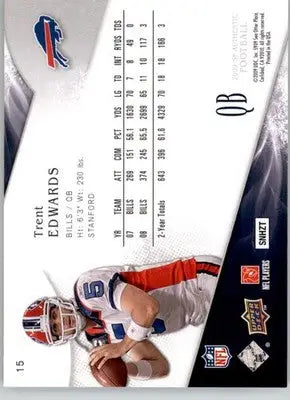 Trent Edwards - 2009 SP Authentic - #15 - Football - Football Card Single