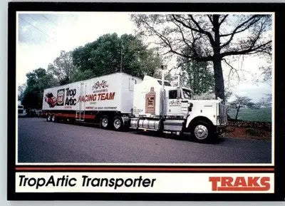 TropArtic Transporter - 1991 Traks - #196 - Racing - Racing Card Single