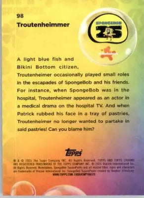 Troutenheimer - 2025 Topps Chrome SpongeBob SquarePants - #98 - Non-Sports Card Single