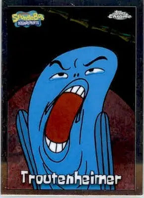 Troutenheimer - 2025 Topps Chrome SpongeBob SquarePants - #98 - Non-Sports Card Single
