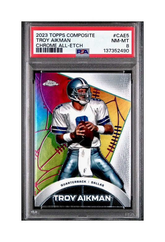 Troy Aikman 2023 Topps Chrome ALL-ETCH #CAE-5 PSA 8 NM-MT - Football Card Single