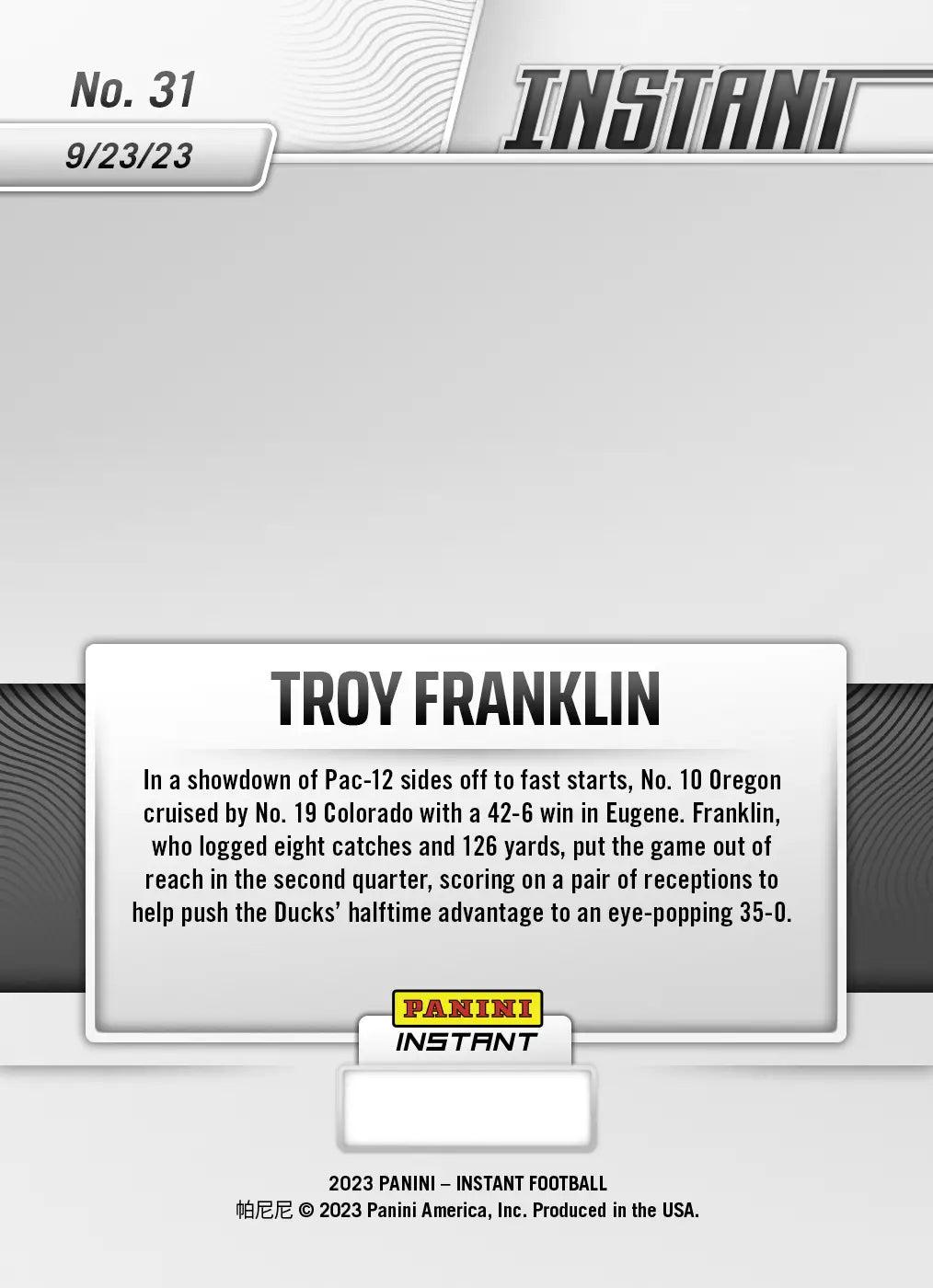 Troy Franklin Panini Instant #31 Oregon Ducks 9/23/23 Week CFB Pop 76 NM-MT