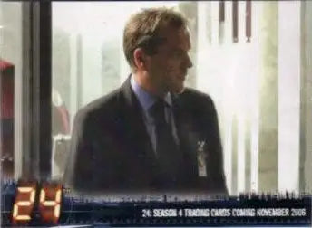 Man in a dark suit and tie at doorway, featured on Twenty Four Season 4 P3 promo card