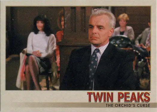 Twin Peaks Base Parallel Card 37 The Orchids Curse 47/99 - Other
