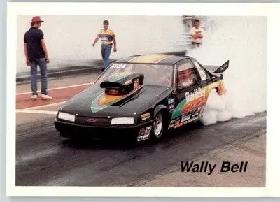 Wally Bell - 1991 Big Time Drag - #86 - Racing - Racing Card Single