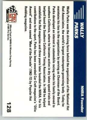 Wally Parks - 1991 Pro Set NHRA - #128 - Racing - Racing Card Single