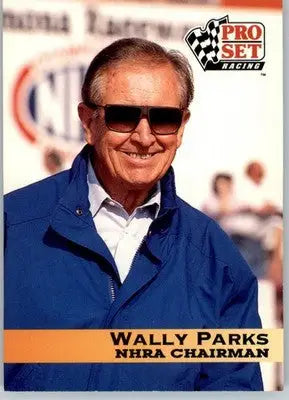 Wally Parks - 1992 Pro Set NHRA - #187 - Racing - Racing Card Single