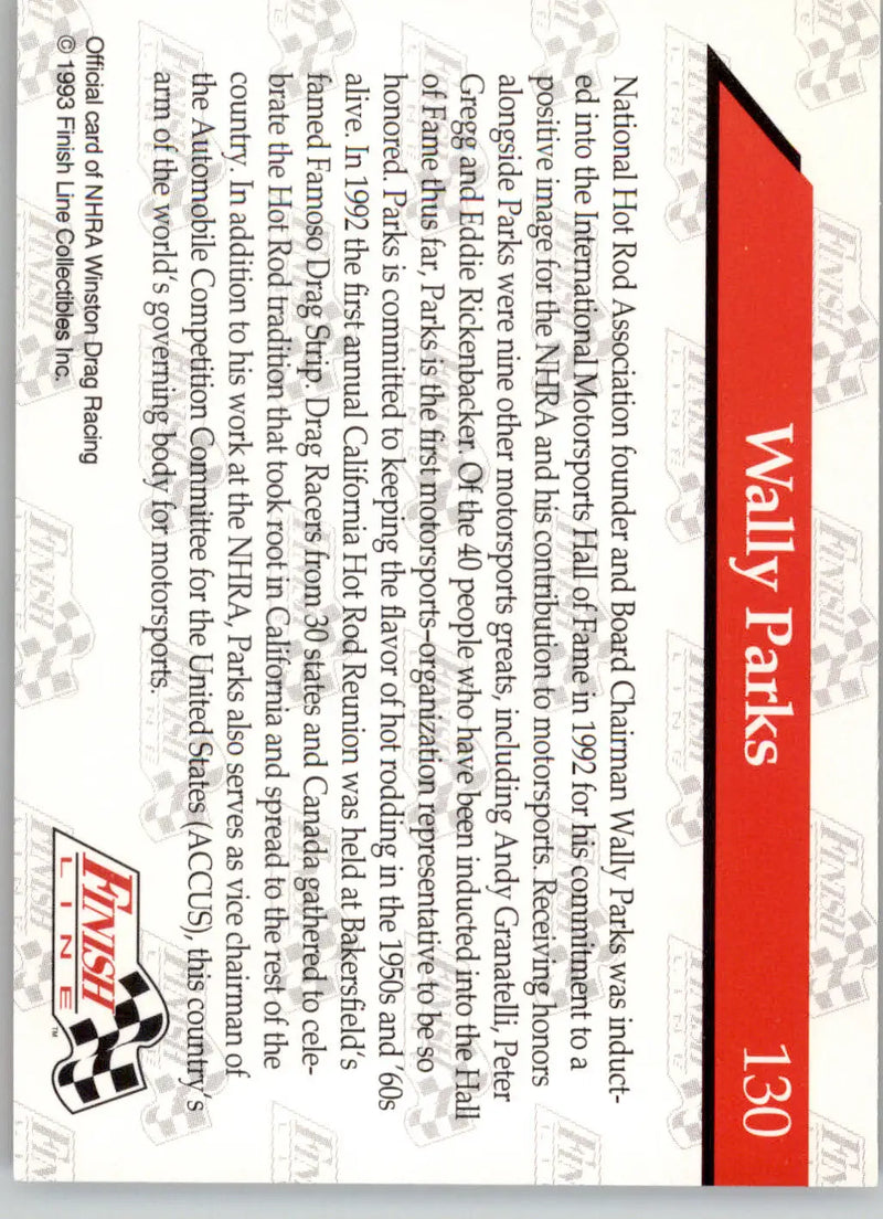 Wally Parks - 1993 Finish Line NHRA - #130 - Racing