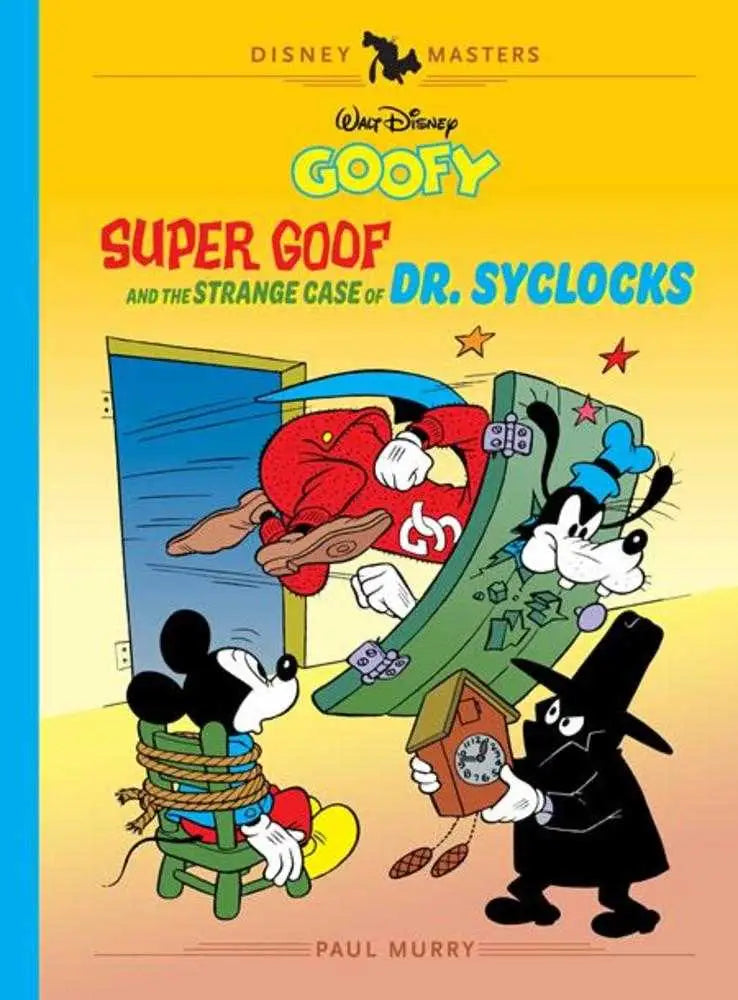 Comic book featuring Super Goof Mickey Mouse and villain in Walt Disneys Goofy hardcover volume