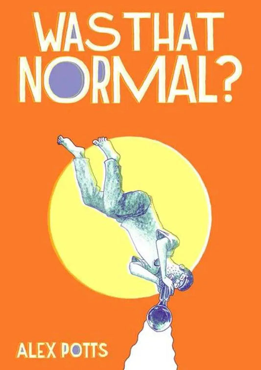 Was That Normal TPB (Mature) - Comic Book