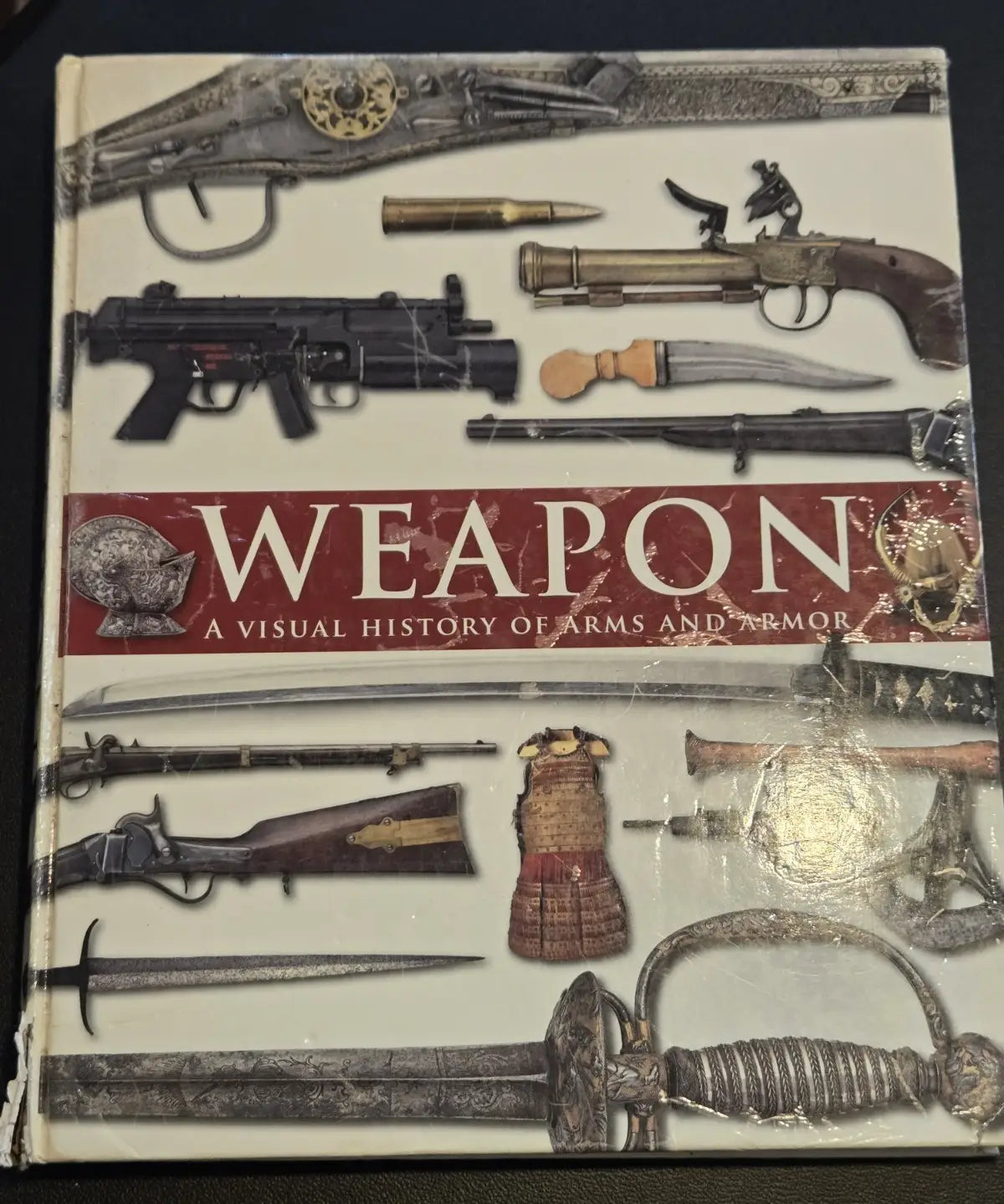 Weapon: A Visual History of Arms and Armor Hardcover – Covent Garden Books - Other