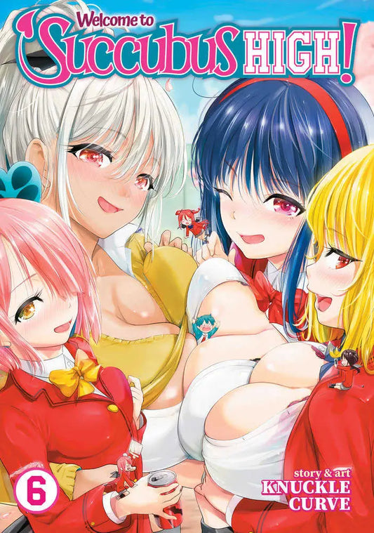 Manga cover of Welcome To Succubus High Volume 6 featuring Succubus High art