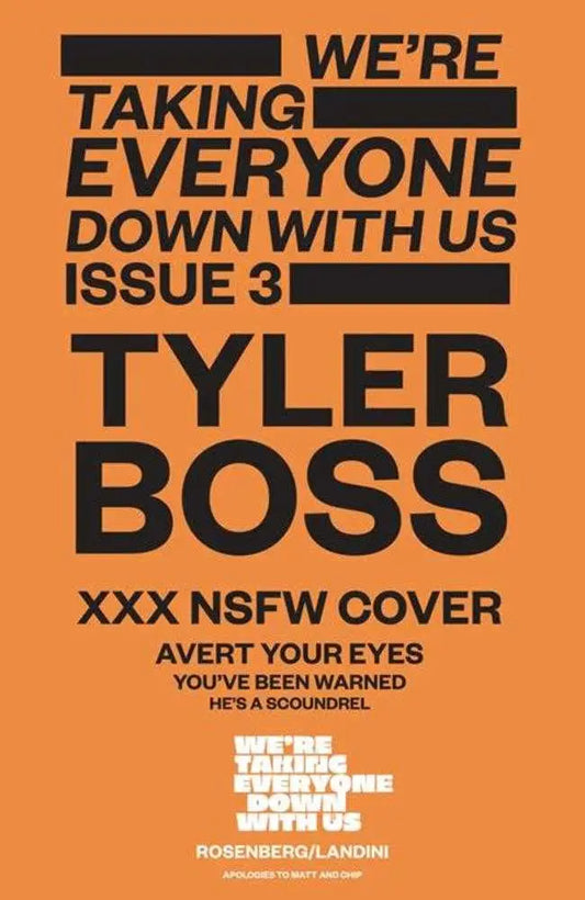 Comic book cover C Tyler Boss Polybagged Variant for Were Taking Everyone Down With Us #3