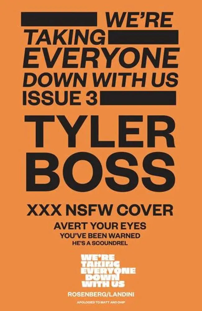 Comic book cover C Tyler Boss Polybagged Variant for Were Taking Everyone Down With Us #3