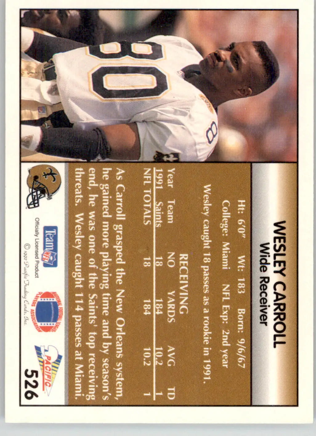 Wesley Carroll - 1992 Pacific - #526 - Football