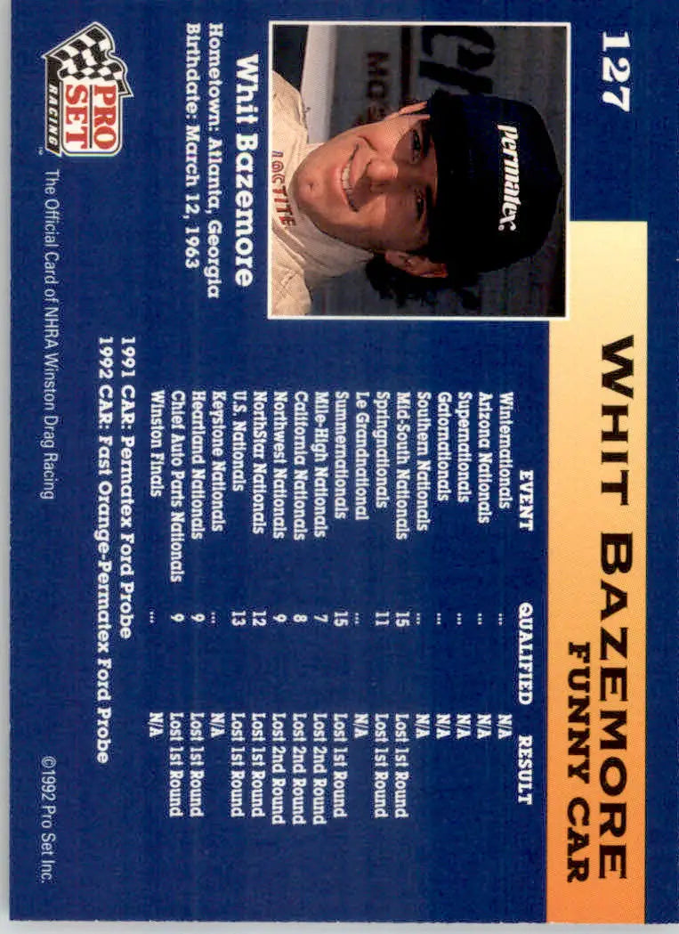 Whit Bazemore - 1992 Pro Set NHRA - #127 - Racing - Racing Card Single