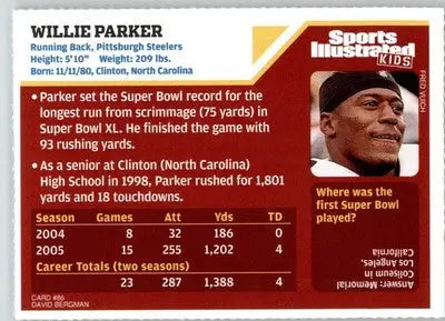 Willie Parker - 2006 Sports Illustrated for Kids - NM - #86 - Football Card Single