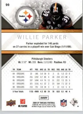 Willie Parker - 2009 SP Threads - #99 - Football - Football Card Single
