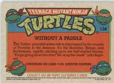Without a Paddle - 1989 Topps Teenage Mutant Ninja Turtles - #134 - Non_sport - Non-Sports Card Single
