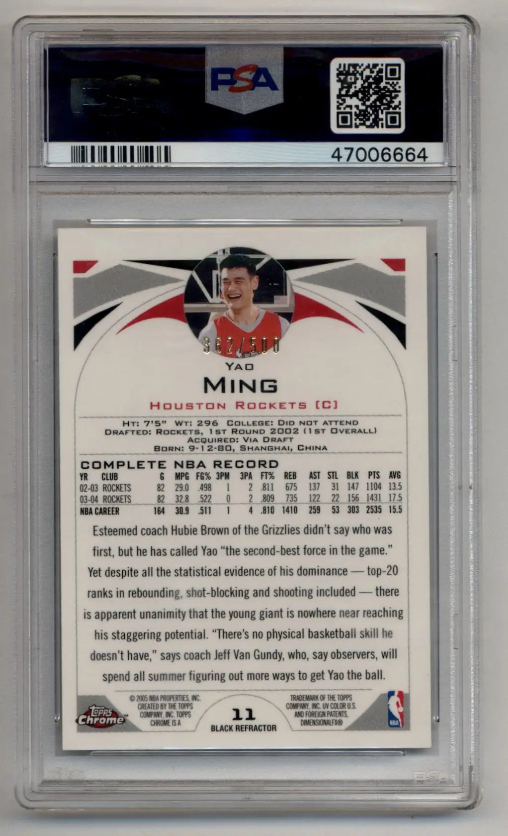 Yao Ming 2004-05 Topps Chrome Black Refractor #11 362/500 PSA 10 Gem Mint - Basketball Card Single