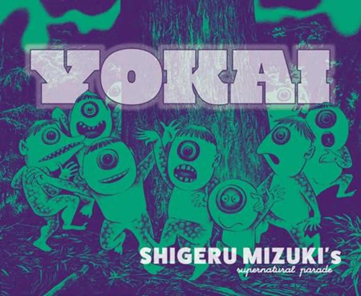 Yokai Hardcover Shigeru Mizukis Supernatural Parade - Other