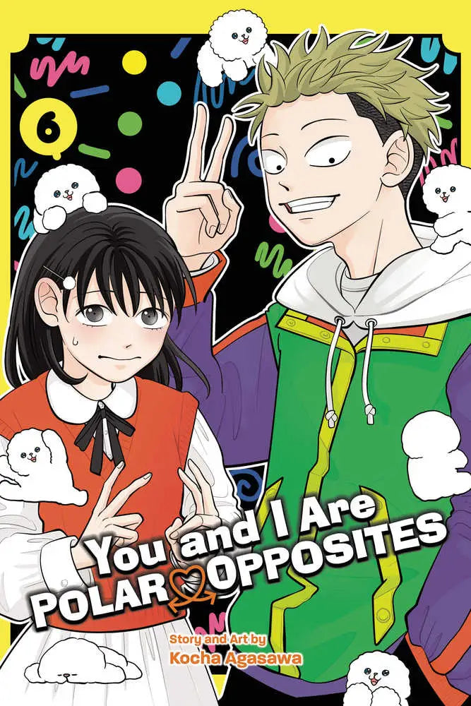 Manga cover with two characters and small white dogs from You And I Are Polar Opposites graphic novel volume 06 featuring Miyu Suzuki