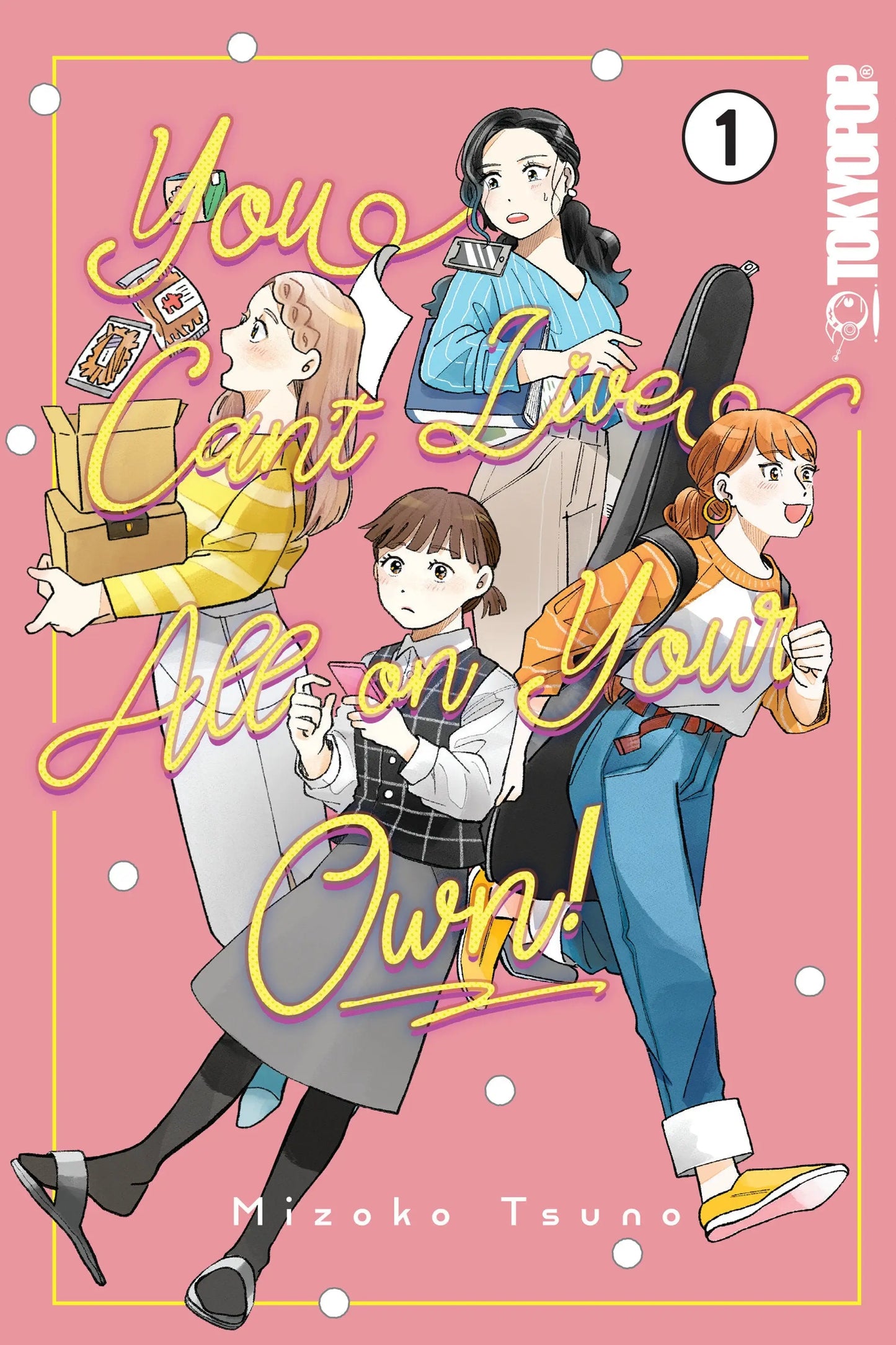 Manga cover with four women from You Cant Live All On Your Own Volume 1