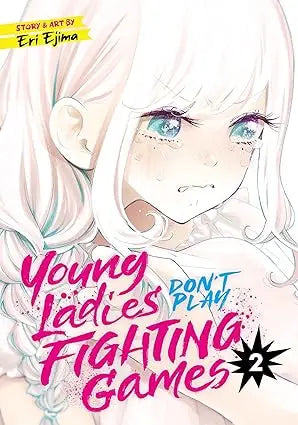 Manga cover art for Young Ladies Dont Play Fighting Games Graphic Novel Volume 02