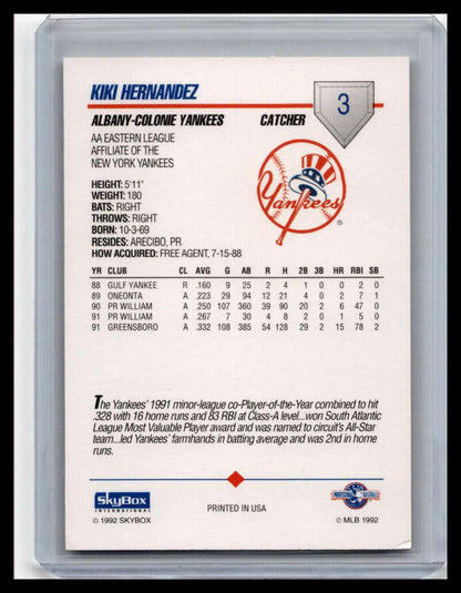 1992 Skybox AA #3 Kiki Hernandez Albany-Colonie Yankees NM-MT Baseball Card Image 2