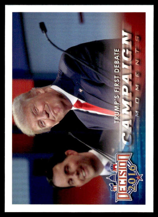 2016 Leaf Decision 2016 #92 Trump's First Debate NM-MT Political Trading Card  Image 1