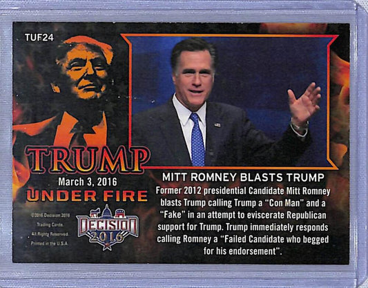 2016 Leaf Decision 2016 Tump Under Fire #TUF24 Mitt Romney Blasts Trump NM-MT Political Trading Card Image 1