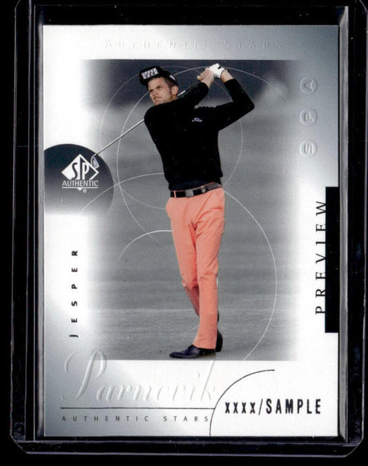 2001 Upper Deck SP Authentic Preview #23 Jesper Parnevik NM-MT Golf Card  Image 1
