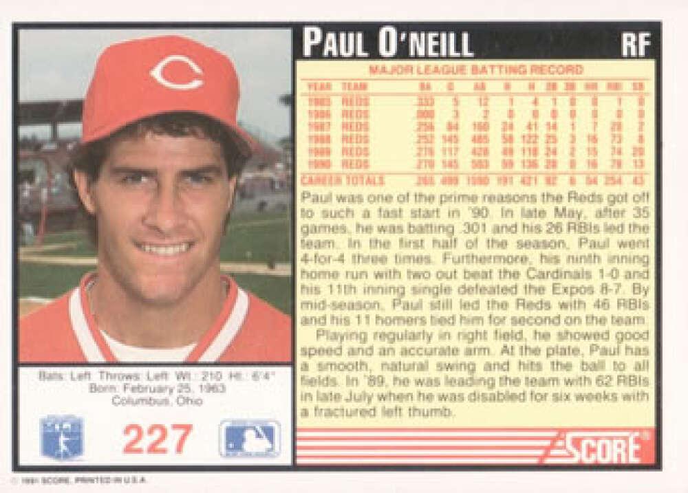 1991 Score #227 Paul O'Neill NM-MT Cincinnati Reds Baseball Card Image 2
