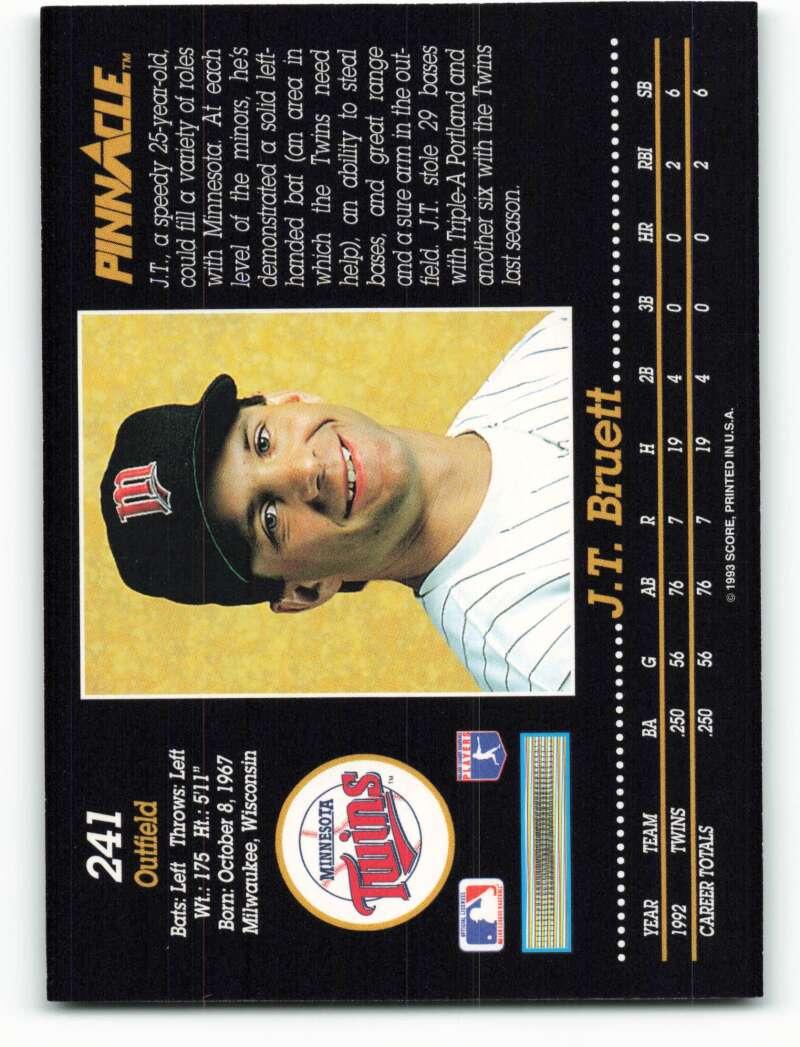 1993 Pinnacle #241 J.T. Bruett NM-MT Minnesota Twins Baseball Card Image 2